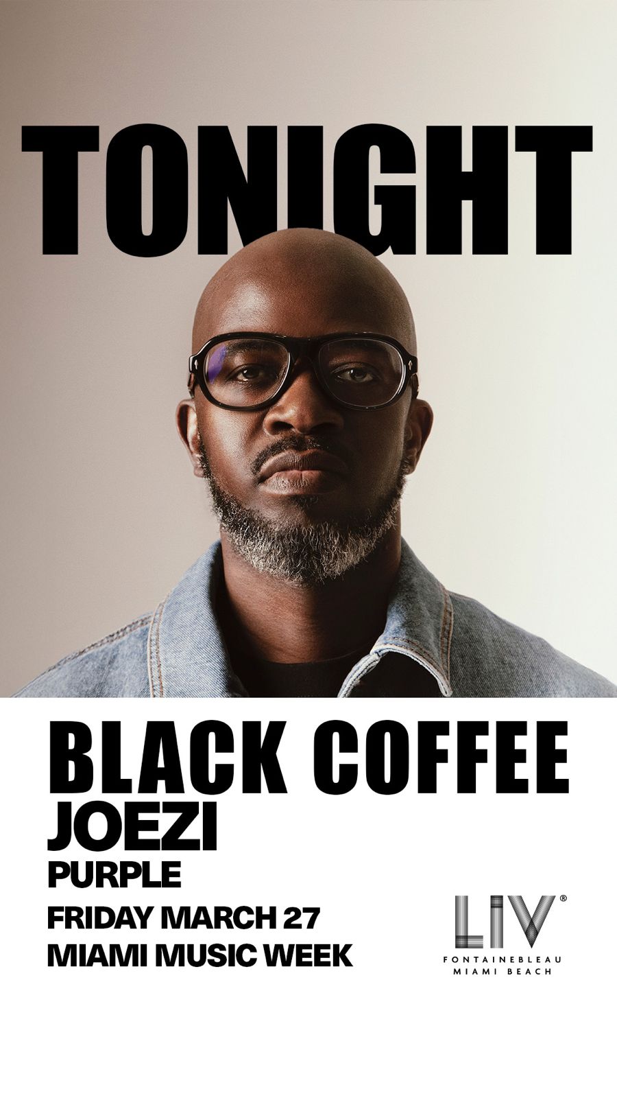 Black Coffee — LIV Miami